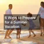 things to do to prepare for vacation